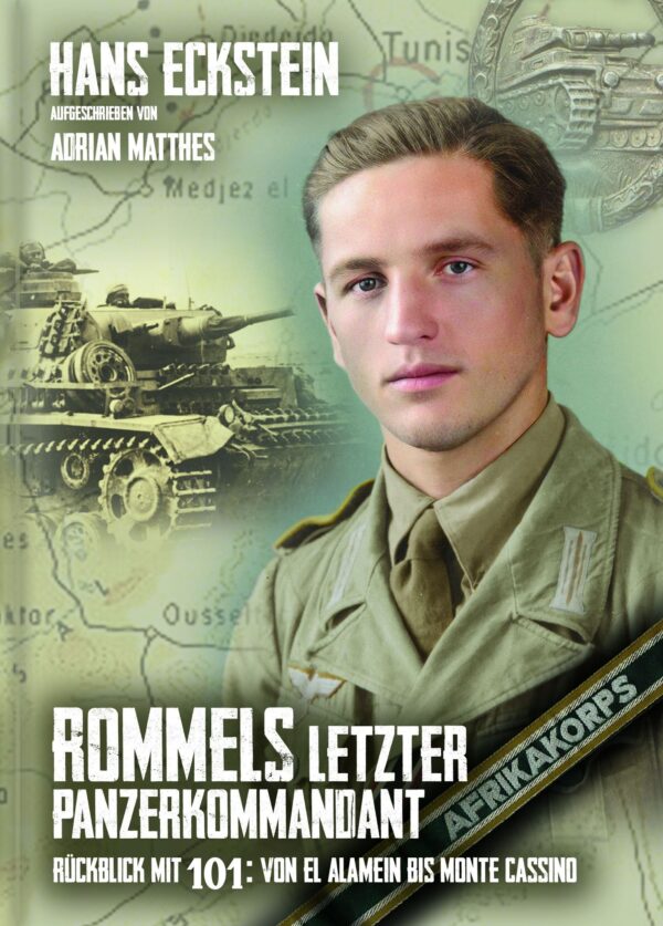 Rommels letzter Panzerkommandant
